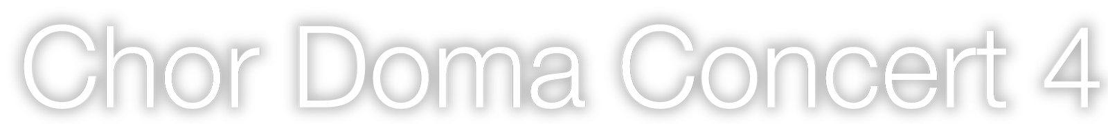 Chor Doma Concert 4